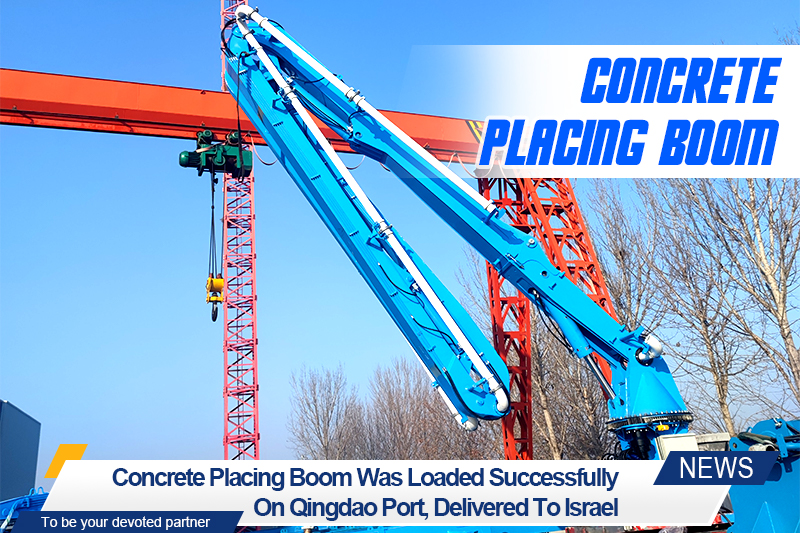 HAMAC HGY33 CONCRETE PLACING BOOM was delivered successfully to ISRAEL photo